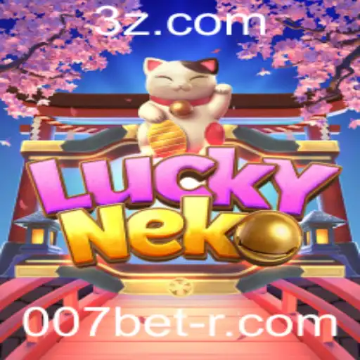 LuckyNeko: Descubra as Regras e Atrações do Jogo de Sorte com 007bet